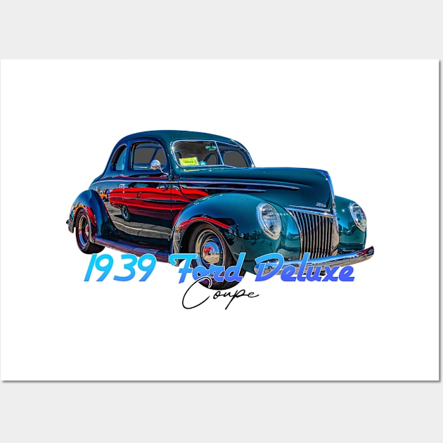 1939 Ford Deluxe Coupe Wall Art by Gestalt Imagery